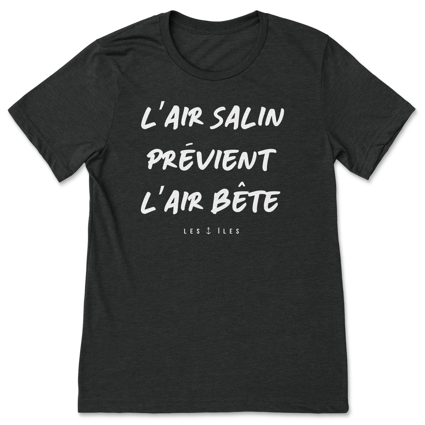 T-Shirt L'Air Salin Prévient L'Air Bête Noir